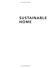 SUSTAINABLE HOME