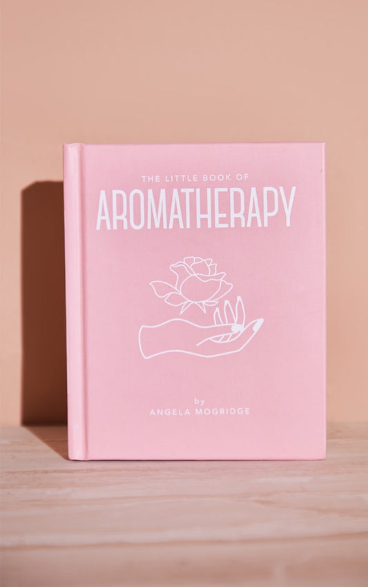 LITTLE BOOK OF AROMATHERAPY