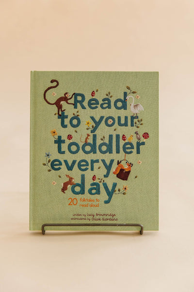 READ TO YOUR TODDLER EVERYDAY