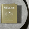 THE LITTLE BOOK OF NUTRIENTS
