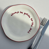 Plates - Always Be Polite To The Chef