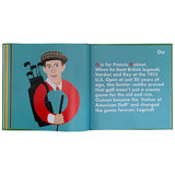 Golf Legends Alphabet Book