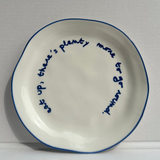 Plate - Eat Up, There's Plenty More To Go Around