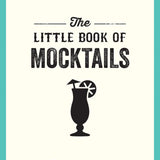 The Little Book Of Mocktails