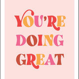 You're Doing Great