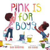 Pink Is For Boys : Board Book