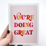 You're Doing Great