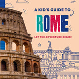 A Kid's Guide To Rome 1