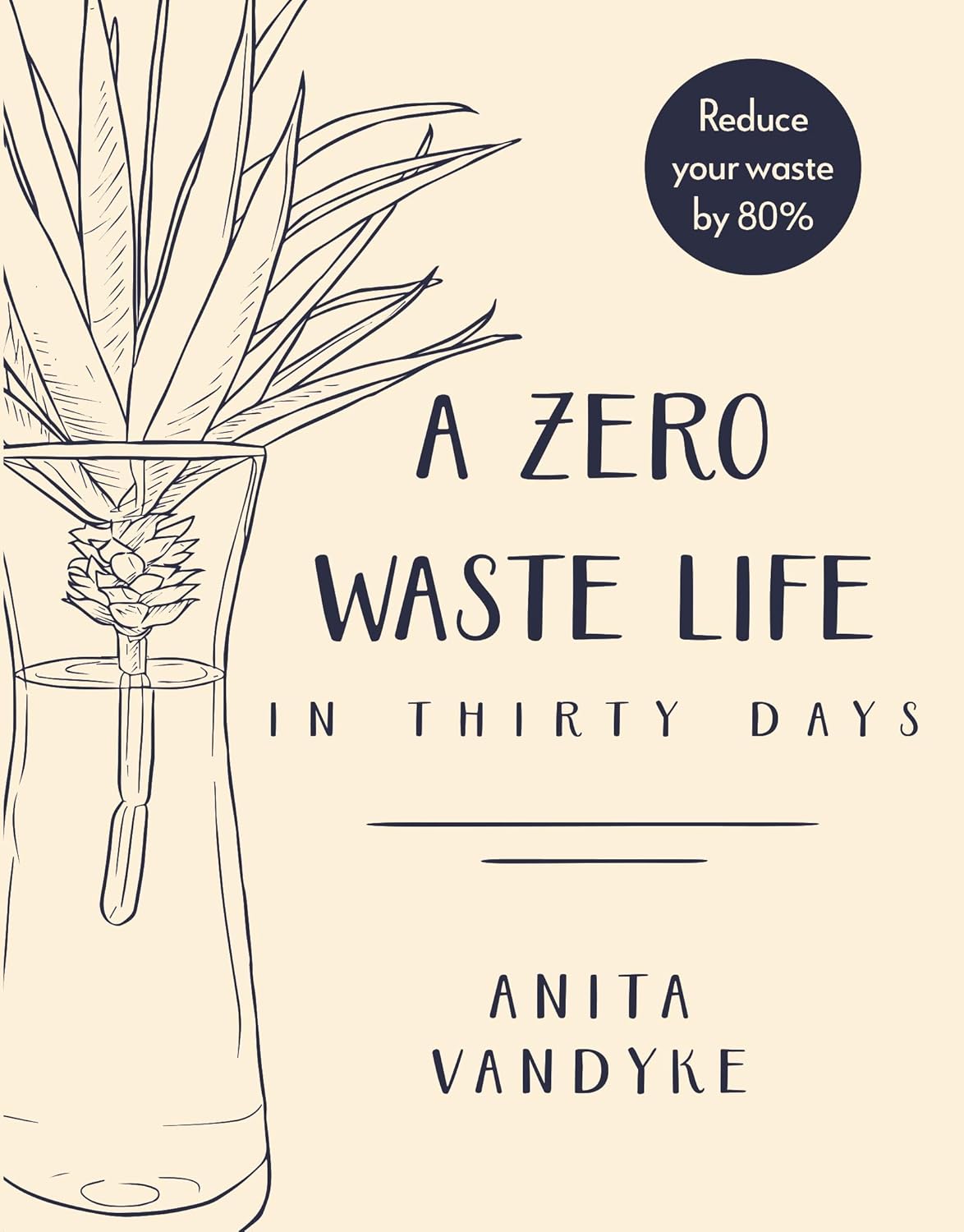 A ZERO WASTE LIFE