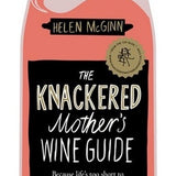 The Knackered Mother's Wine