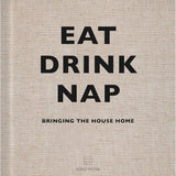 Eat, Drink, Nap Soho House