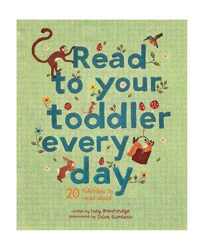 READ TO YOUR TODDLER EVERYDAY