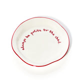 Plates - Always Be Polite To The Chef