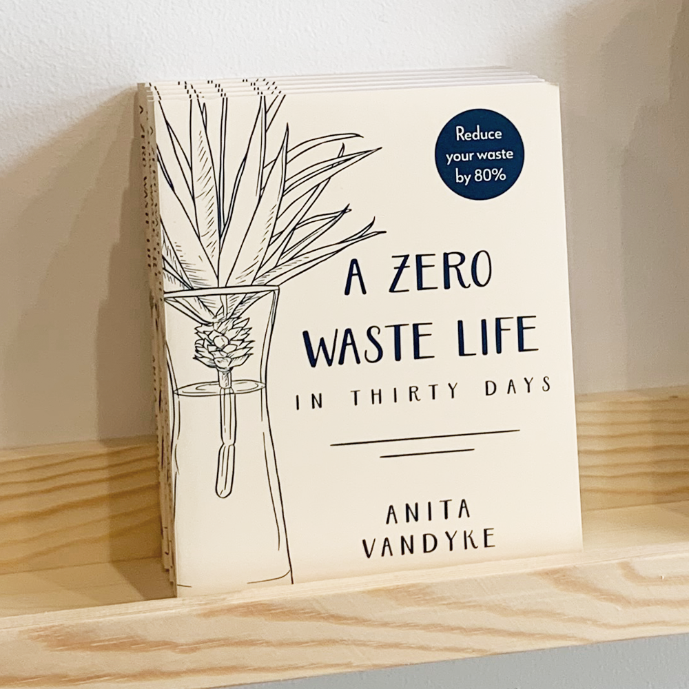 A ZERO WASTE LIFE