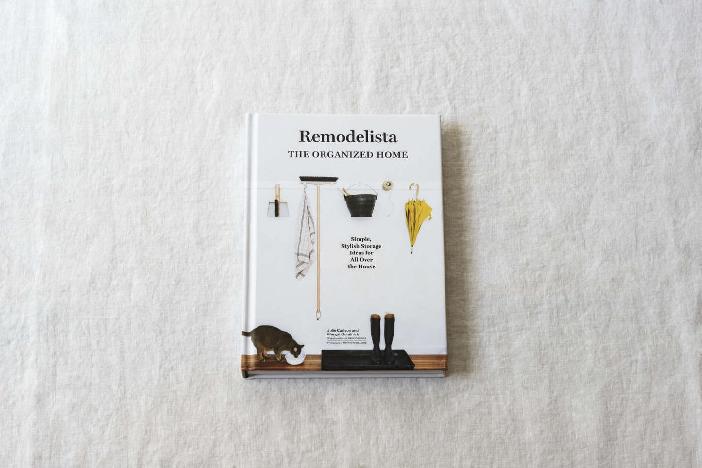 REMODELISTA : THE ORGANIZED HOME