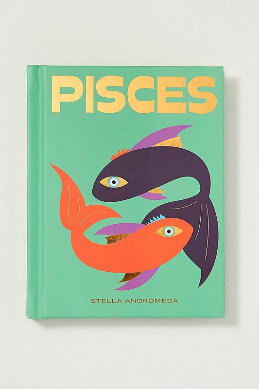 PISCES - STAR SIGN BOOK