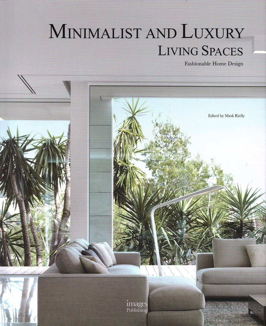 MINIMALIST AND LUXURY LIVING SPACES - FASHIONABLE HOME DESIGN